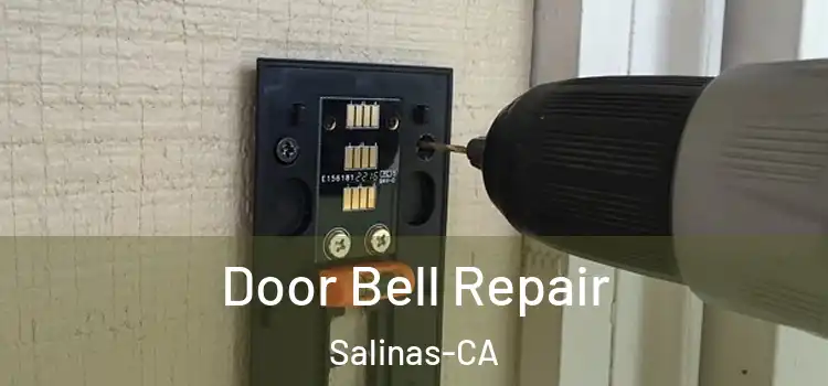  Door Bell Repair Salinas-CA